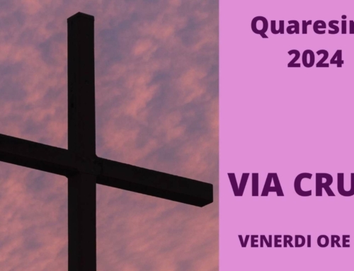 Quaresima 2024: Via Crucis ogni venerdì alle 20:30